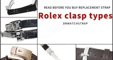 Rolex clasp types - Guide to Rolex buckle types - be sure to read before you buy replacement leather strap