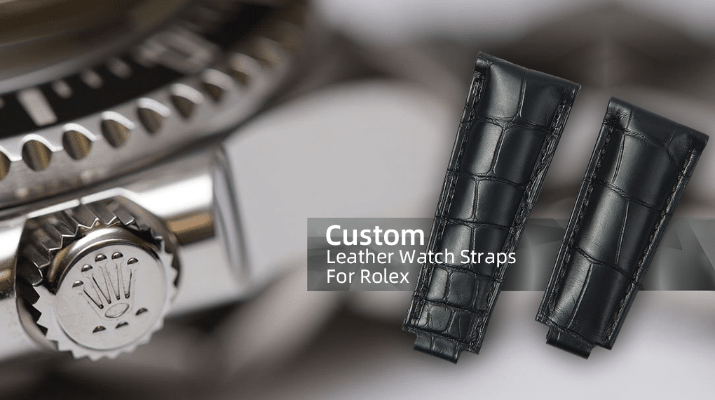Custom Leather Watch Straps Bands for Rolex