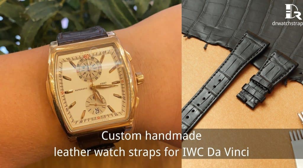 Custom handmade leather watch straps for IWC Da Vinci band
