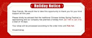 2023 Drwatchstrap Holiday Notice