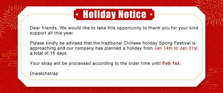 2023 Drwatchstrap Holiday Notice