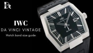 IWC Da Vinci Vintage Watch band strap size guide