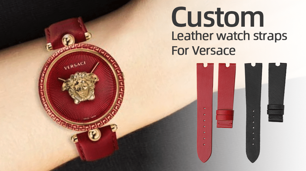 Custom Leather Watch Straps Bands for Versace Palazzo Empire | Eon
