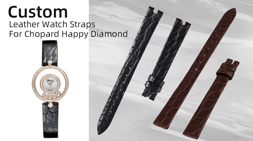 Custom Leather Watch Straps for Chopard Happy Diamond