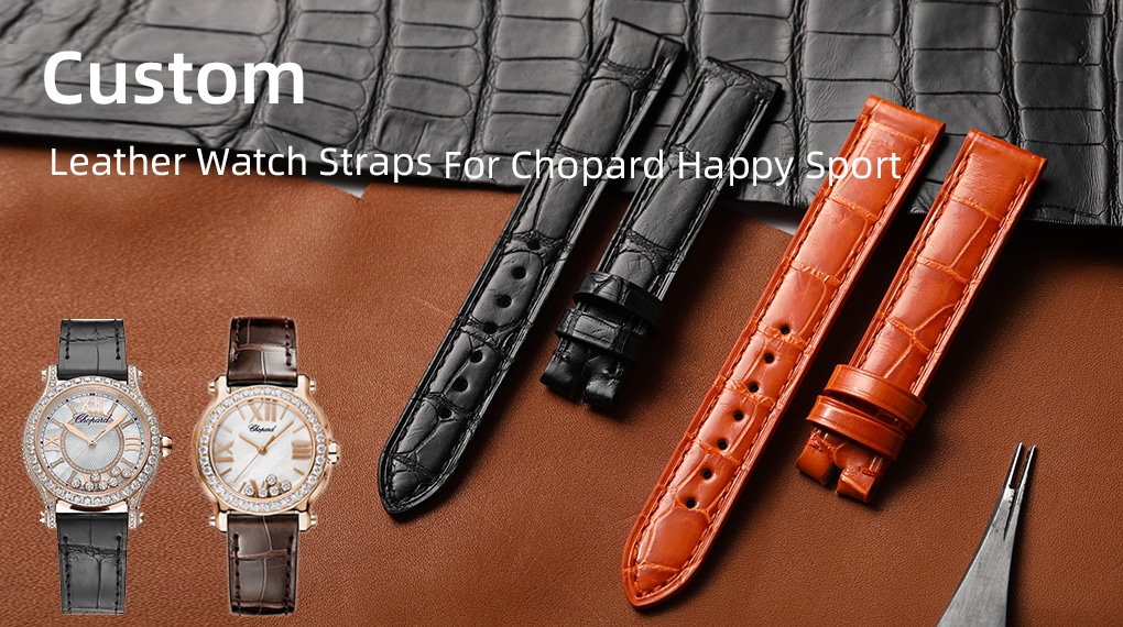 Custom Leather Watch Straps for Chopard Happy Sport